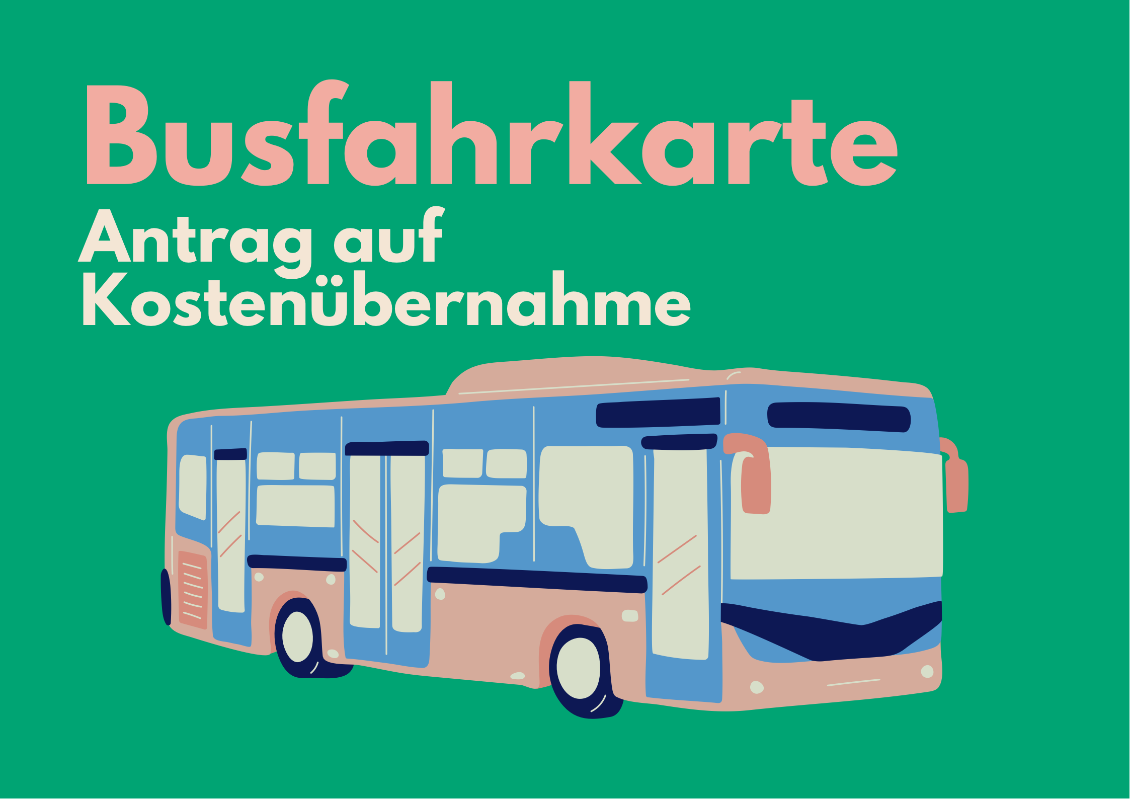 Busfahrkarte: Antrag auf Fahrtkostenübernahme jetzt stellen